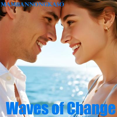 Waves of Change