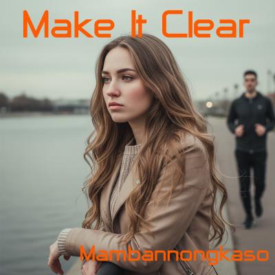 Make It Clear