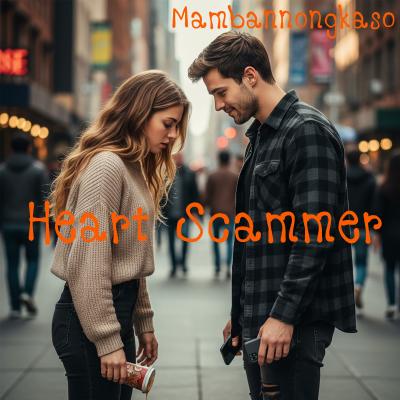New song - Heart Scammer